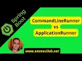 SPRING BOOT CommandLineRunner vs ApplicationRunner