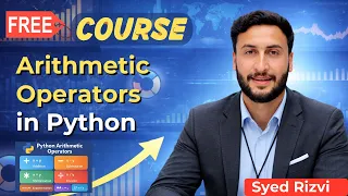 Arithmetic Operators in Python Explained Python Tutorial Basic to Advance Python Full Course