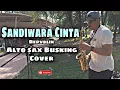 Download Lagu Sandiwara Cinta - Repvblik | Alto Sax Busking Cover By Marus