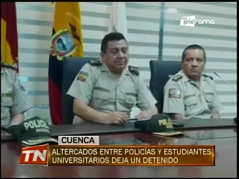 Altercados entre policías y estudiantes universitarios deja un detenido