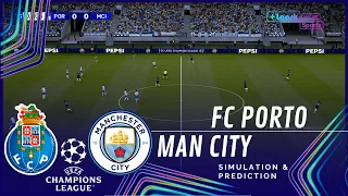 Porto vs Manchester City UEFA Champions League 26/27 ✅ | Full Match Simulation/Prediction