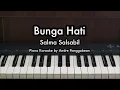 Download Lagu Bunga Hati - Salma Salsabil | Piano Karaoke by Andre Panggabean