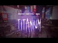 Download Lagu david guetta, sia - titanium [ sped up ] lyrics