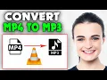How To Convert MP4 to MP3 with VLC Player 2026
