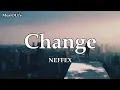 Download Lagu NEFFEX - Change [Lyrics]