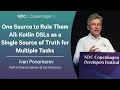 Kotlin DSLs as a Single Source of Truth for Multiple Tasks - Ivan Ponomarev