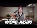 Download Lagu MASING MASING - ERNIE ZAKRI, ADE GOVINDA | TAMI AULIA