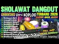 Download Lagu SHOLAWAT NABI MERDU TERBARU FULL ALBUM 2026 | SHOLAWAT PENARIK REZEKI MUSTAJAB SEJUK DIDENGAR MP3