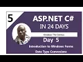 ASP Net C - Day 5 Windows Forms and Data Type Conversions