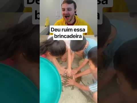 Deu ruim essa brincadeira