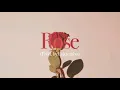 Download Lagu Lukrembo - Rose (1 hour loop)