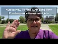 Nurses How To Get A Work At Home Job Doing Long-Term Care Insurance Assessments