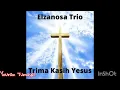 Download Lagu [Full]T'rima Kasih Yesus | Elzanosa Trio