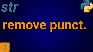 How To Remove All Punctuation From A String In Python