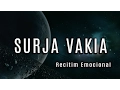 Lagu Surja Vakia - Recitim Emocional