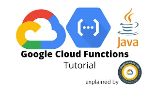 Google Cloud Functions Tutorial Java