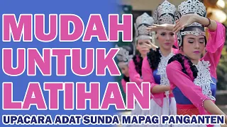 Download AUDIO JERNIH!!, MUDAH DIPELAJARI UNTUK LATIHAN II UPACARA ADAT SUNDA MAPAG PANGANTEN by Sona Soni MP3