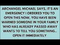 Download Lagu ♾️ Archangel Michael says, it's an Emergency i ordered you to open this now, you have been warned...