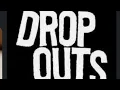 DROP OUTS AND BAD CASES IN COLORADO PRISON SYSTEM O C