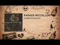 Parker McCollum - What Kinda Man