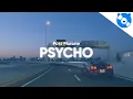 Download Lagu Post Malone - Psycho ft. Ty Dolla $ign (Clean - Lyrics)