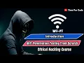 Introduction Wifi Penetration Testing From Scratch Time For Code Wifi Hacking Course