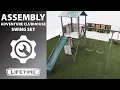 Lifetime Adventure Clubhouse Swing Set Lifetime Assembly