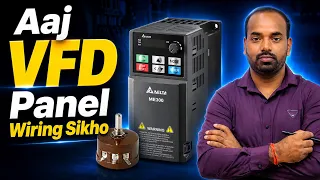 Aaj VFD Panel ka Wiring Sikho | Start, Stop & Speed Control @ElectricalTechnician