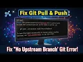 how to fix git pull and push issue - the current branch master has no upstream branch
