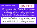 NPTEL Programming Data Structures and Algorithm Using Python Sample Online programming test answer