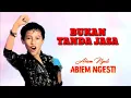 Download Lagu BUKAN TANDA JASA - abiem ngesti - original