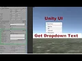 Unity3d How To - Unity UI Get Dropdown Text Get Selected drop-down text in C