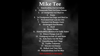 Mike Tee Feat Lady Jay Dee Nyaluland 