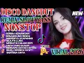 Lagu DISCO DANGDUT VIRAL TIKTOK TERBARU 2026💥NONSTOP TEMAN KERJA SANTAI DIPERJALANAN 