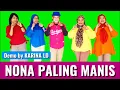 NONA PALING MANIS | Line Dance | Choreo by ROOSAMEKTO MAMEK | NTTILES 1 Juan Reza | 2025