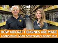 HOW AIRCRAFT ENGINES ARE MADE Continental s 120th Anniversary Factory Tour