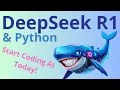 DeepSeek R1 API in Python - Start Coding AI Today