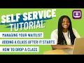 CCC Self-Service tutorial - How to manage waitlisted classes adding and dropping a class