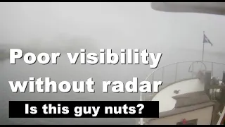 Foolish? Navigating in thick fog; S3/E12