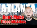 10 Things You Need to Know BEFORE Moving to Atlanta