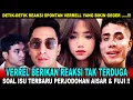 Download Lagu HEBOH !! Verrel SPONTAN KAGET, Beri Reaksi Mengejutkan Soal Perjodohan Terbaru Fuji dan Aisar !!