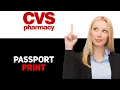 How To Print A Passport Photo At CVS 2025