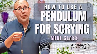 How to Use a Pendulum to Speak to Your Guides and Find Lost Objects with Scrying