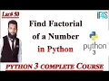 Python Tutorial in Urdu Hindi How To Find Factorial of a Given Number in Python
