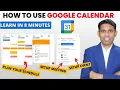How to Setup Meeting Event Task in Google Calendar Learn Google Calendar in 8 Minutes