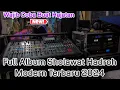 Download Lagu Full Variasi Shollawat Hadroh Full Album Religi Modern Terbaru 2024 _Audio Jernih Buat Hajatan