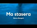 Download Lagu Marco Mengoni - Ma stasera (Testo/Lyrics)