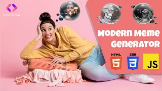 Meme Generator With HTML CSS JavaScript JavaScript Project