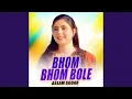 Download Lagu Bhom Bhom Bole