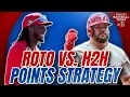 Roto vs H2H Points Differences Strategy Talk Fantasy Baseball Advice